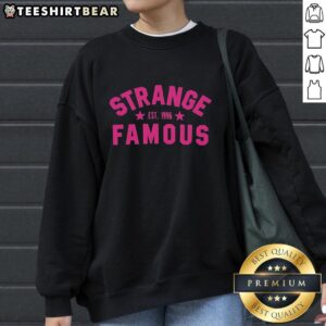 Pretty Strange Famous Est 1996 Sweatshirt featuring a stylish design perfect for casual wear.