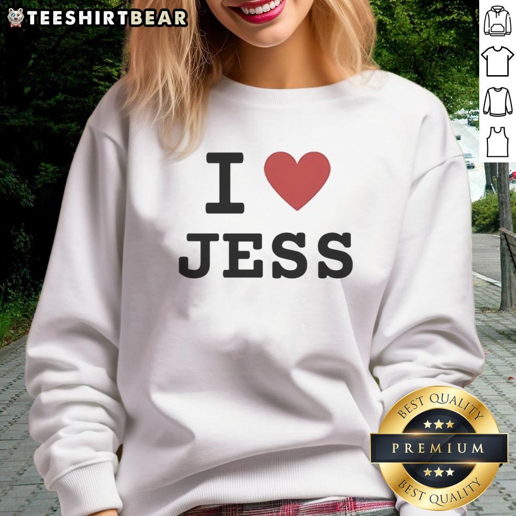 funny-i-love-jess-sweatshirt Funny I Love Jess Sweatshirt featuring a humorous design, perfect for fans of witty fashion and cozy style.