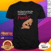 Alt Text: Funny Just Found Out That The World Doesnt Revolve Around Me T-Shirt showcasing humorous design for casual wear.