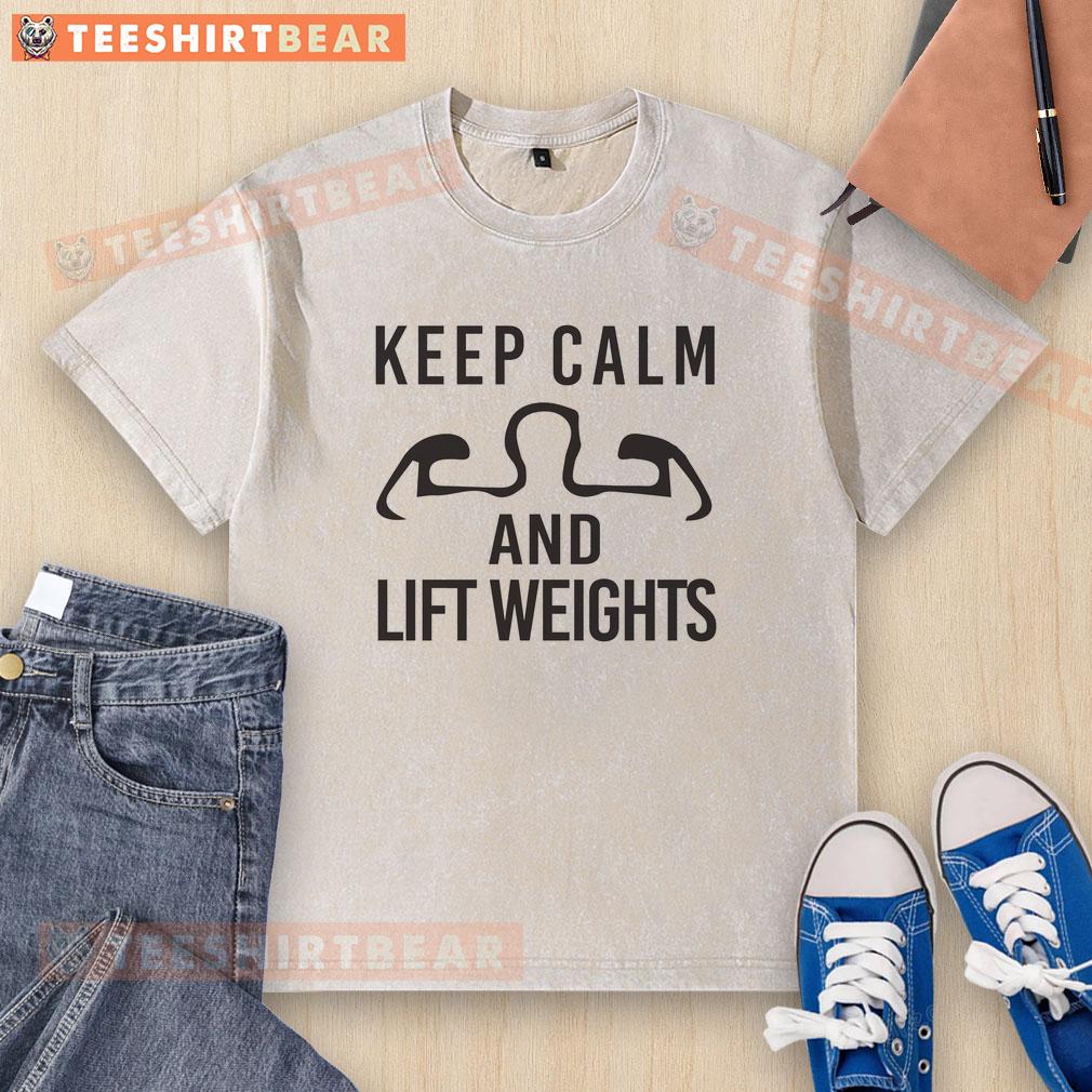 funny-keep-calm-lift-weights-gym-motivation-workout-washed-t-shirt Funny Keep Calm Lift Weights Gym Motivation Workout design on a washed t-shirt, perfect for fitness enthusiasts.