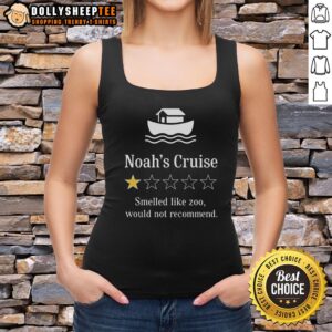 Good Noah's Cruise tank top review: Smelled like a zoo, one-star rating, not recommended for travelers.