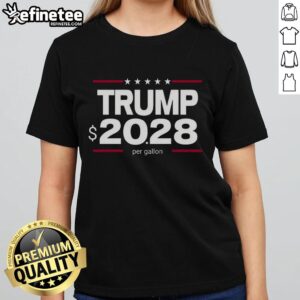 Pretty Trump $20.28 Per Gallon Ladies Tee featuring bold graphic design, perfect for casual wear and political statement.