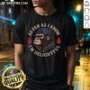 Funny 'Good As Far As I Know I'M Delightful' gorilla t-shirt design featuring a cheerful gorilla illustration.