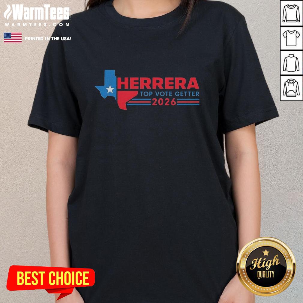 good-brandon-herrera-top-vote-getter-texas-2026-political-ladies-tee Good Brandon Herrera Top Vote Getter Texas 2026 Political Ladies Tee featuring a stylish design for supporters.