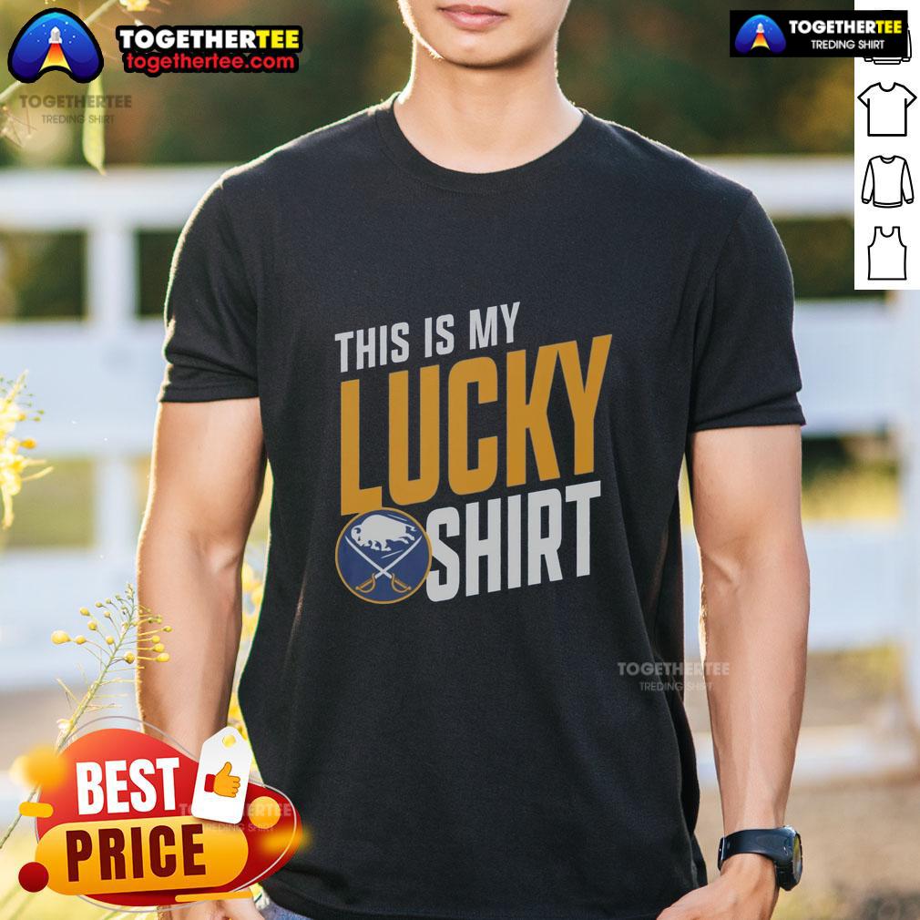 Good Buffalo Sabres This Is My Lucky T Shirt Alt Text: Good Buffalo Sabres This Is My Lucky T-Shirt featuring team colors and logo, perfect for game day fans.