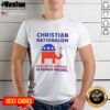 Good Christian Nationalism Destroys Families T-Shirt featuring bold text design, promoting conversation on family values.