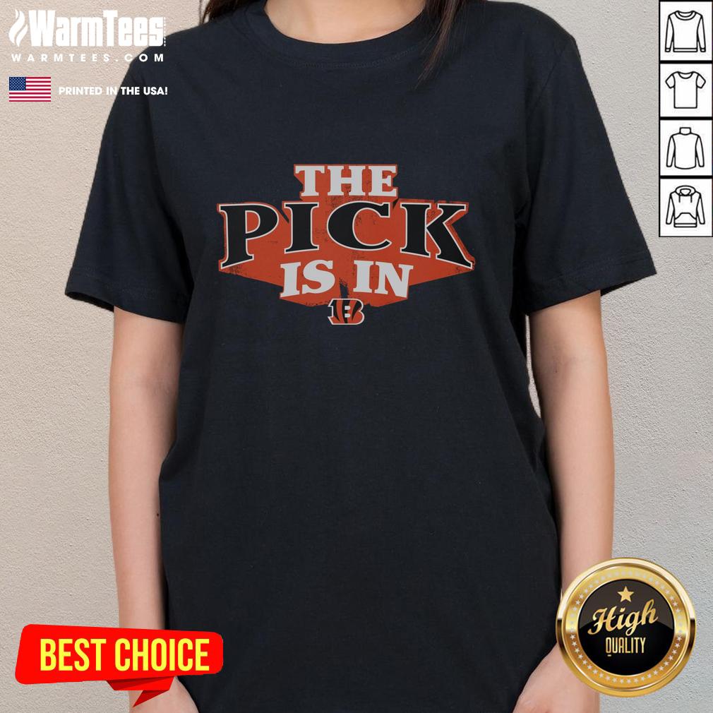 good-cincinnati-bengals-pick-is-in-ladies-tee Good Cincinnati Bengals Pick Is In ladies tee showcasing team spirit and stylish design for female fans.