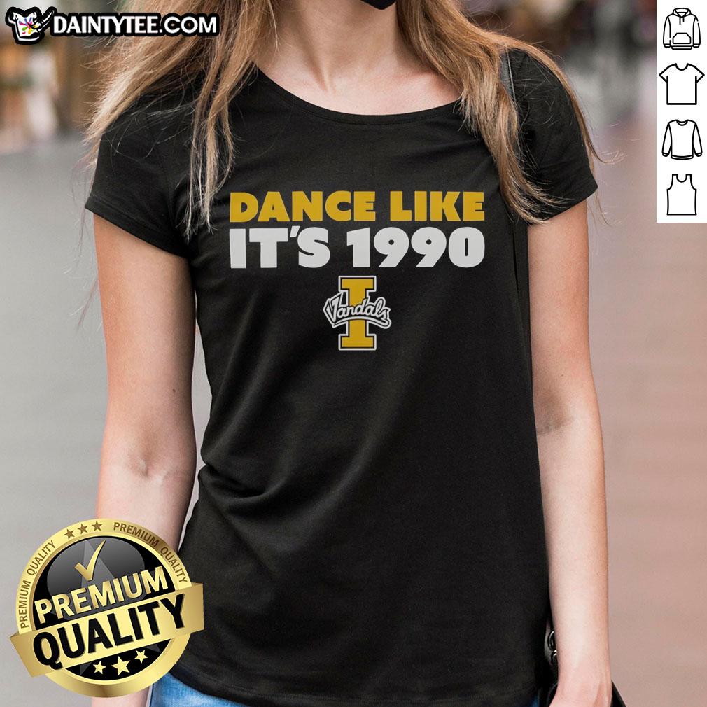 good-idaho-vandals-mens-basketball-dance-like-its-1990-ladies-tee Good Idaho Vandals Men's Basketball Dance Like It's 1990 Ladies Tee featuring vibrant graphics and a stylish design.