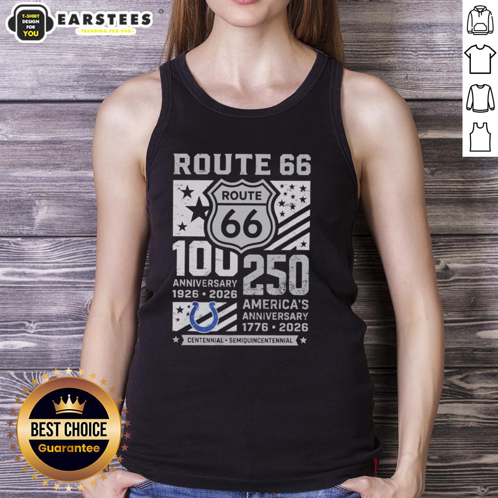 good-indianapolis-colts-route-66-centennial-100th-anniversary-1926-2026-250th-america-anniversary-tank-top Good Indianapolis Colts Route 66 Centennial 100th Anniversary tank top celebrating 250th America Anniversary.