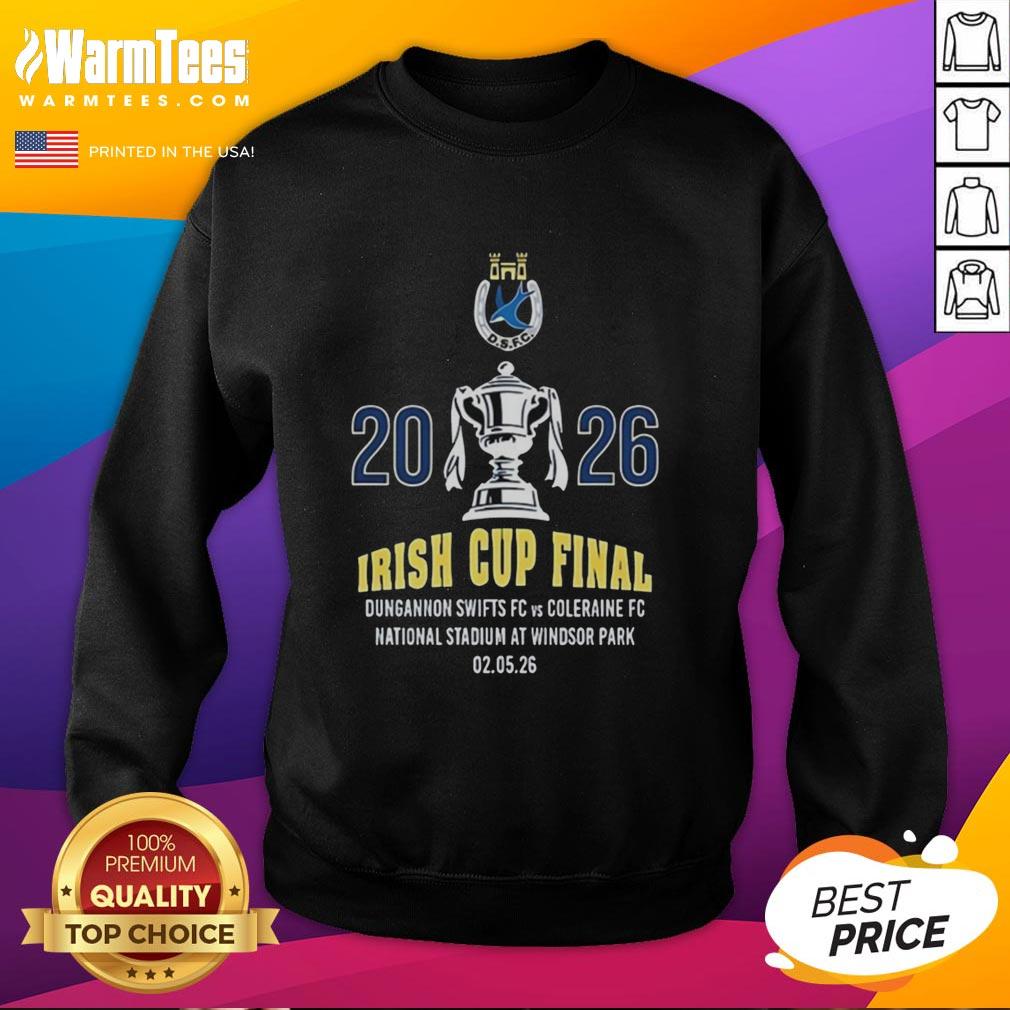 good-irish-cup-final-dungannon-swifts-fc-2026-sweatshirt Alt Text: 2026 Good Irish Cup Final sweatshirt featuring Dungannon Swifts FC logo and vibrant team colors.