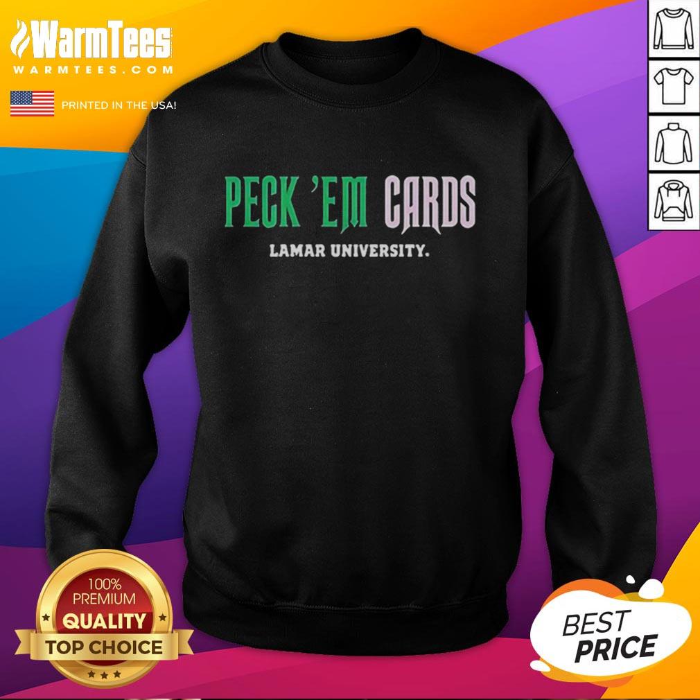 good-lamar-university-peck-em-cards-slogan-sweatshirt Good Lamar University Peck 'Em Cards Slogan T-Shirt - Image 3