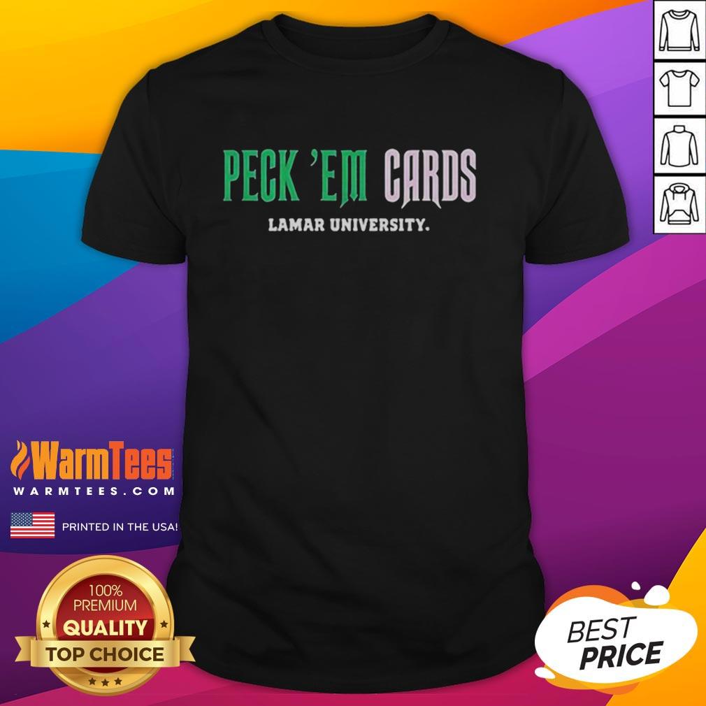 good-lamar-university-peck-em-cards-slogan-t-shirt Good Lamar University Peck 'Em Cards Slogan T-Shirt showcasing vibrant design and school pride in red and white colors.