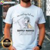 Funny T-shirt design featuring 'Good Me and My Bed Are Snoopy Happily Married' with kids named Pillow and Blanket.