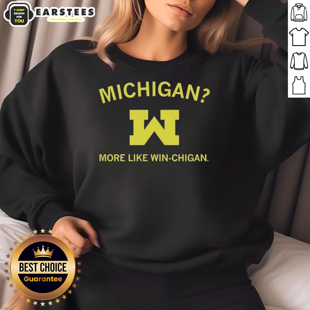 good-michigan-more-like-winchigan-ncaa-michigan-wolverines-sweatshirt Cozy NCAA Michigan Wolverines sweatshirt with 'Good Michigan More Like Winchigan' slogan, perfect for fans.