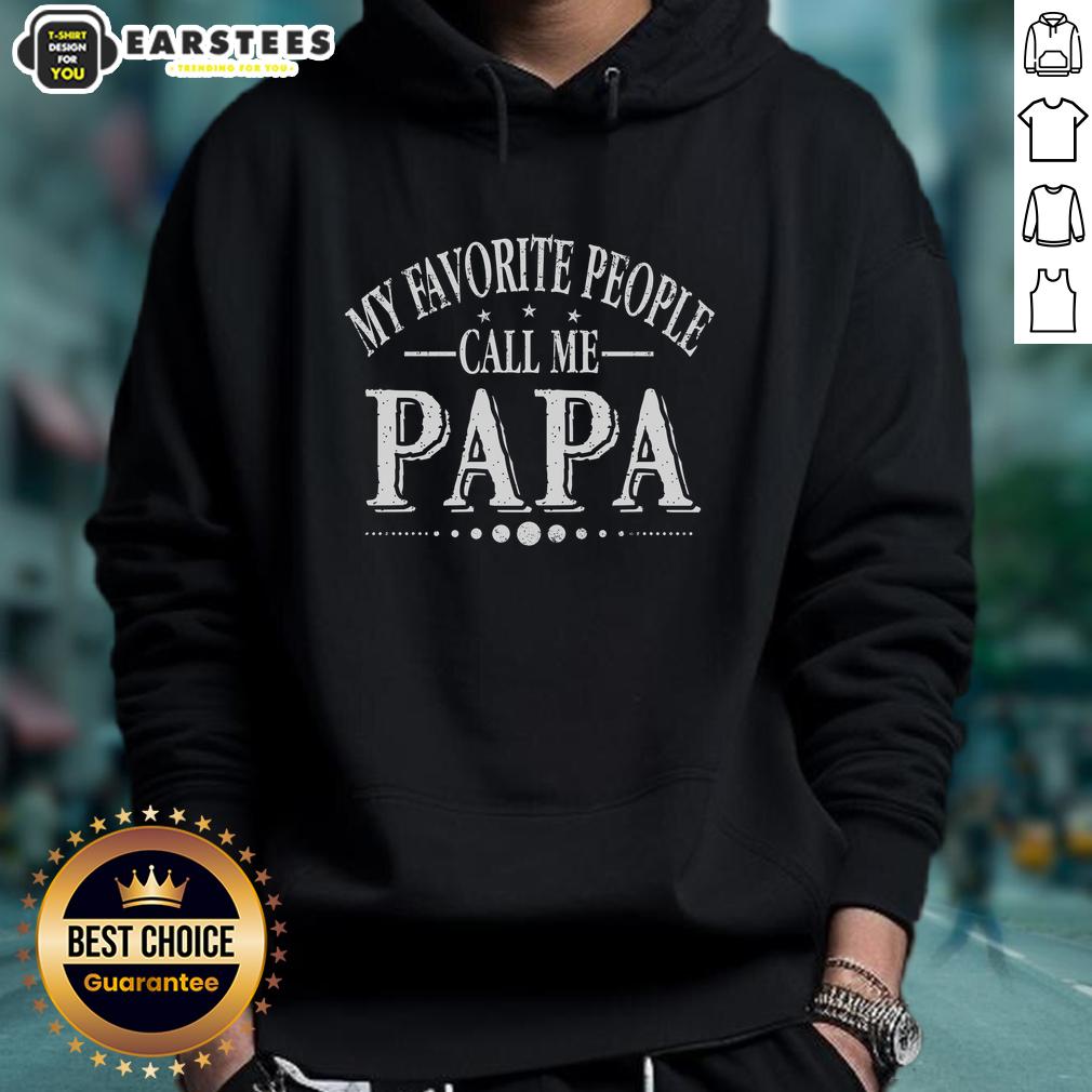 good-my-favorite-people-call-me-papa-hoodie Good My Favorite People Call Me Papa Hoodie in a cozy setting, perfect for family gatherings and casual outings.