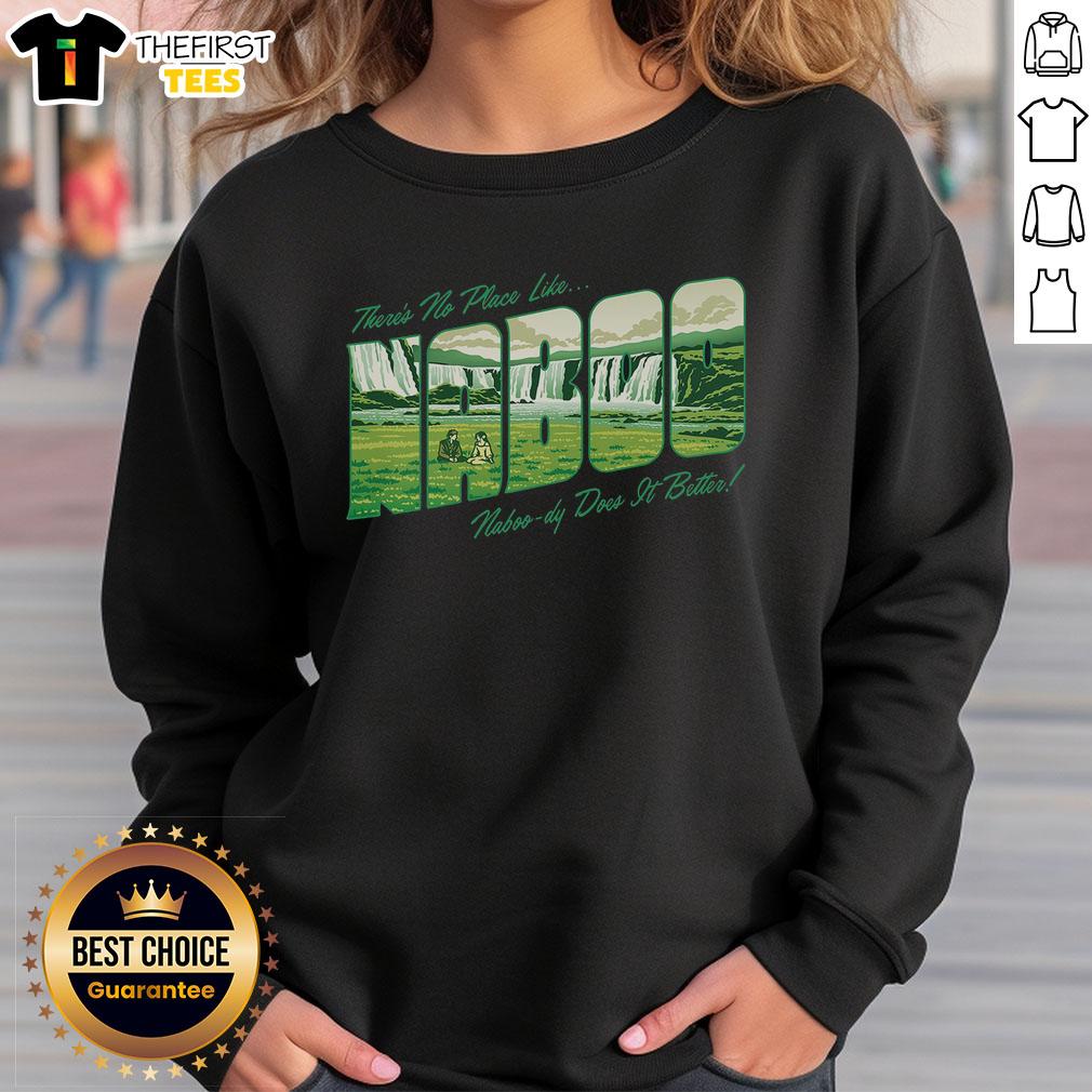 good-no-place-like-naboo-sweatshirt Alt Text: Cozy 'Good No Place Like Naboo' sweatshirt featuring a vibrant design, perfect for Star Wars fans and casual wear.