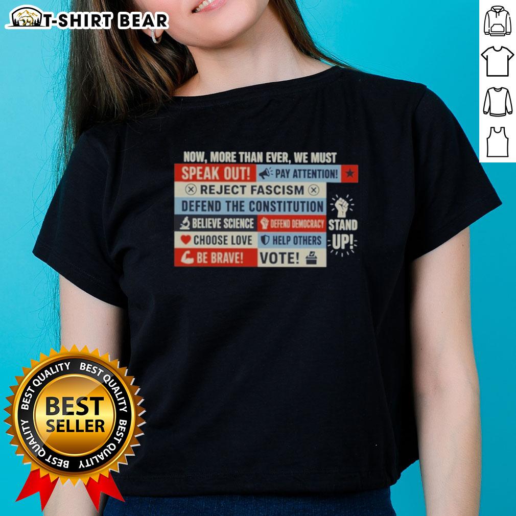 Good Now More Than Ever We Must Feminist Ladies Tee Good Now More Than Ever We Must Feminist Ladies Tee featuring empowering feminist slogan on a stylish shirt.