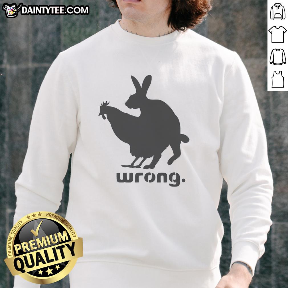 good-pittsburgh-penguins-not-wrong-chicken-and-rabbit-doggy-style-sweatshirt Good Pittsburgh Penguins sweatshirt featuring a playful chicken and rabbit design in a fun doggy style.