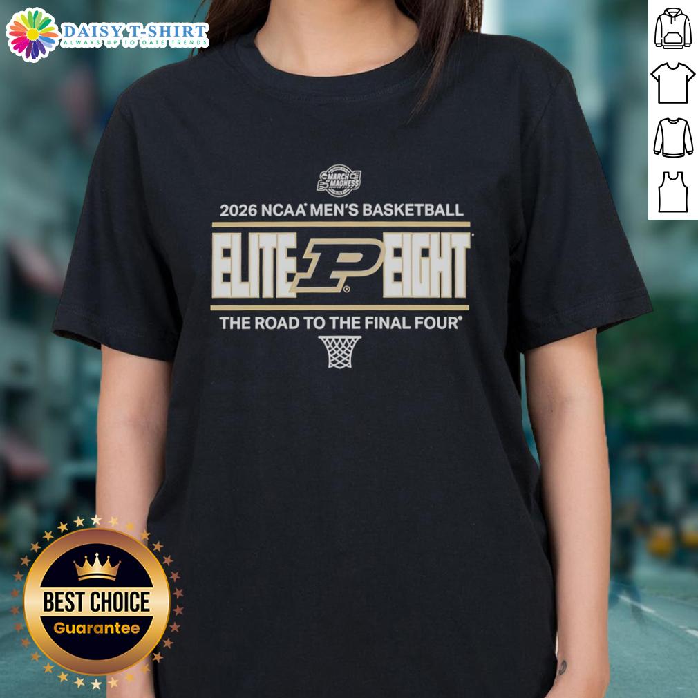 Good Purdue Boilermakers Ncaa Men's Basketball Elite Eight The Road To The Final Four 2026 Ladies-Tee Good Purdue Boilermakers NCAA Men's Basketball Elite Eight 2026 Ladies Tee showcasing team spirit and tournament pride.