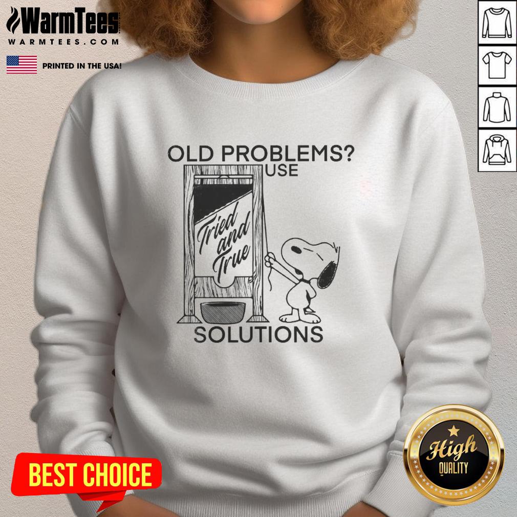 good-snoopy-old-problems-use-tried-and-true-solutions-guillotine-sweatshirt Good Snoopy Old Problems sweatshirt featuring a guillotine design, offering tried and true solutions for classic challenges.