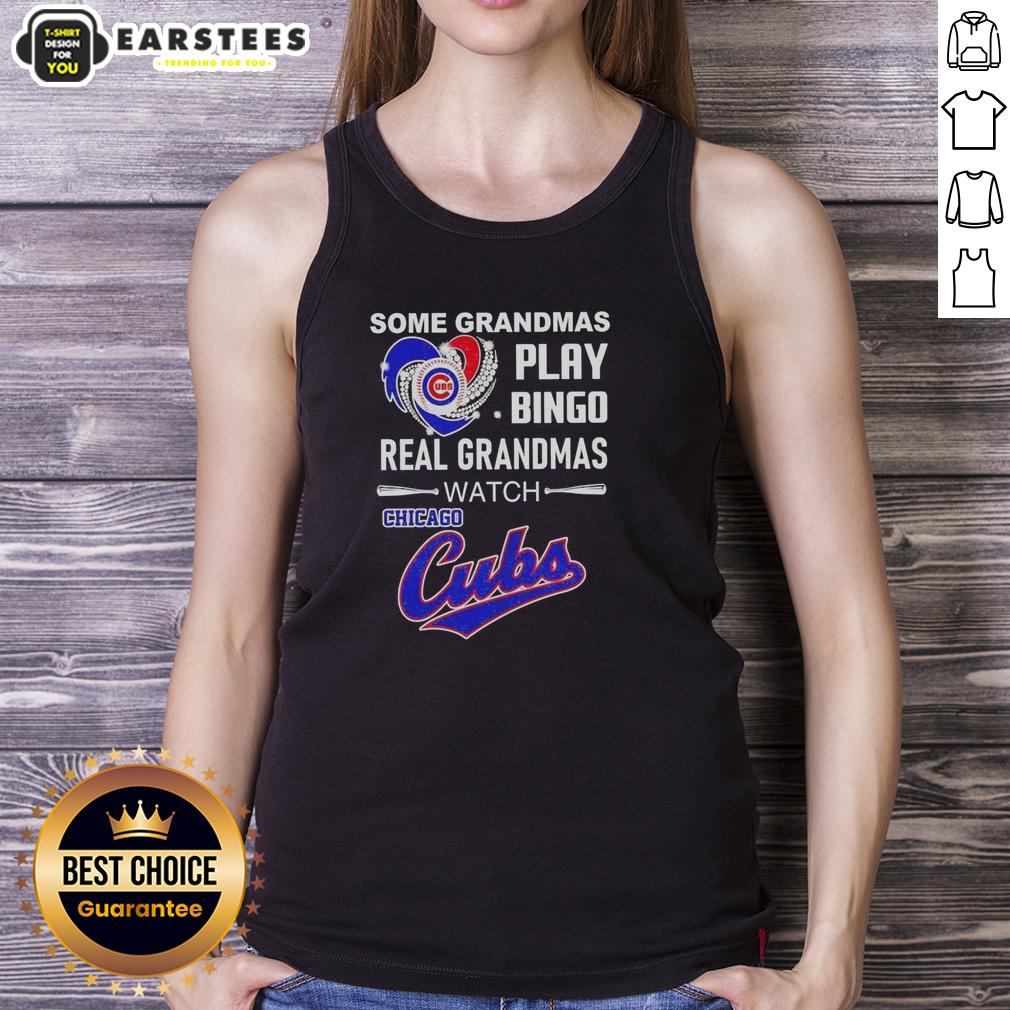 good-some-grandmas-play-bingo-real-grandmas-watch-chicago-cubs-tank-top Good Some Grandmas Play Bingo Real Grandmas Watch Chicago Cubs tank top featuring a fun graphic design for baseball fans.