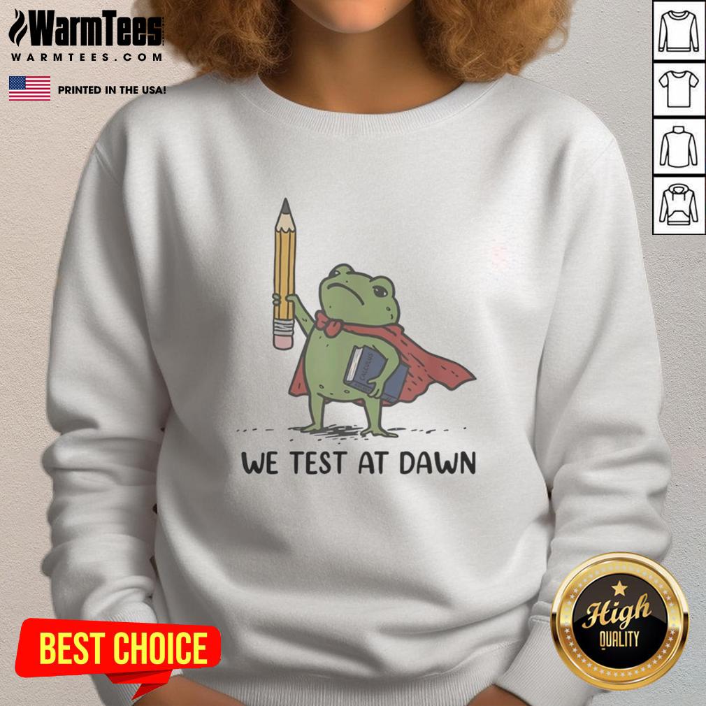 good-teacher-frog-holding-giant-pencil-and-calculus-boook-we-test-at-dawn-sweatshirt Good teacher frog holding a giant pencil and calculus book, wearing 'We Test at Dawn' sweatshirt, perfect for educators.