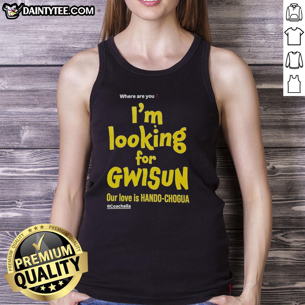 good-where-are-you-im-looking-for-gwisun-our-love-is-hando-chogua-coachella-tank-top Good Where Are You I'm Looking For Gwisun tank top featuring vibrant Coachella design and hand-drawn graphics.