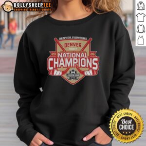 Hot Denver Pioneers 2026 NCAA Ice Hockey National Champions sweatshirt featuring vibrant team colors and logo design.