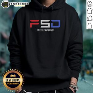 Nice Fsd Driving Optional Hoodie in stylish design, perfect for car enthusiasts and casual wear.