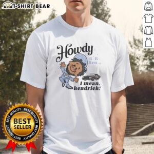Funny Kendrick Lamar T-Shirt with 'Howdy K K Ken' design, perfect for fans of humorous music-themed apparel.