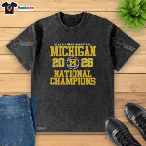 Nice Michigan Men's Basketball 2025-2026 National Champions washed t-shirt featuring team colors and logo design.