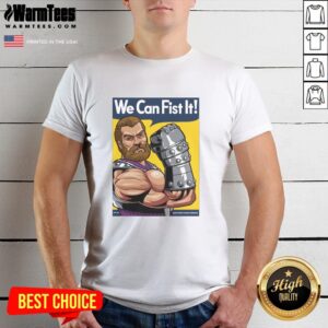 Premium We Can Fist It T-Shirt featuring bold graphic design in vibrant colors, perfect for casual wear.