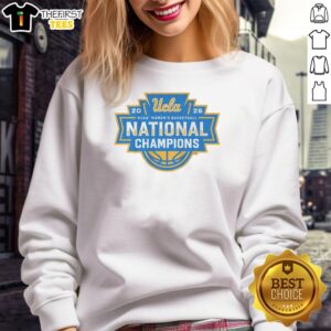 Alt Text: Premium UCLA Bruins WBB 2026 National Champions logo sweatshirt showcasing team pride and championship spirit.