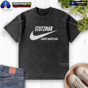 Alt Text: Nice Stutzman Just Hate Us parody logo on a stylish washed t-shirt, perfect for casual wear and fan merchandise.