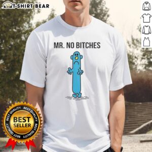 Top Mr Men of Roger Hargreaves Mr No Bitches T-Shirt featuring colorful graphic design and playful characters.