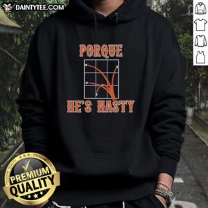 Awesome Porque He's Nasty New York Mets hoodie in vibrant blue, perfect for fans showcasing team spirit and style.