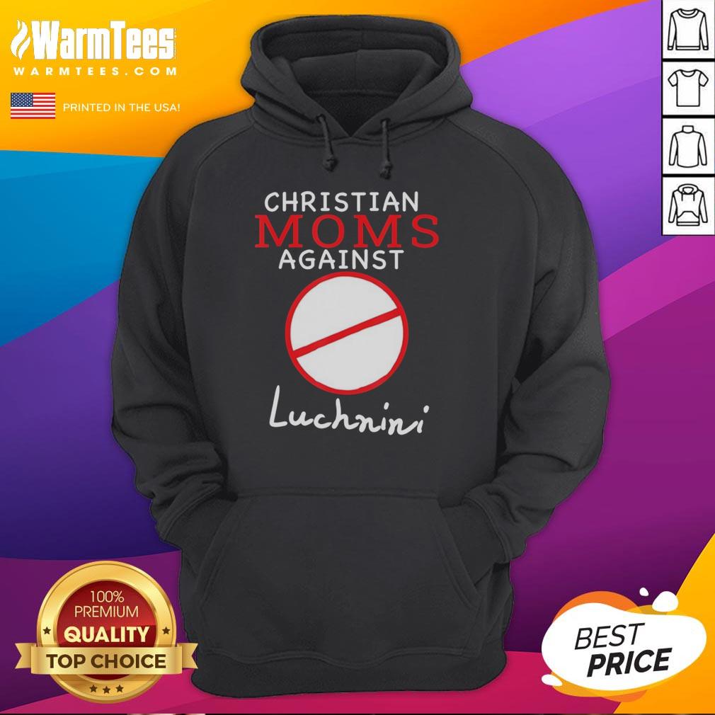 hot-christian-moms-against-luchnini-hoodie Hot Christian Moms Against Luchnini Hoodie featuring a stylish design for faith-driven fashion enthusiasts.