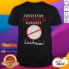 Hot Christian Moms Against Luchnini T-Shirt featuring bold text and a stylish design for proud moms.