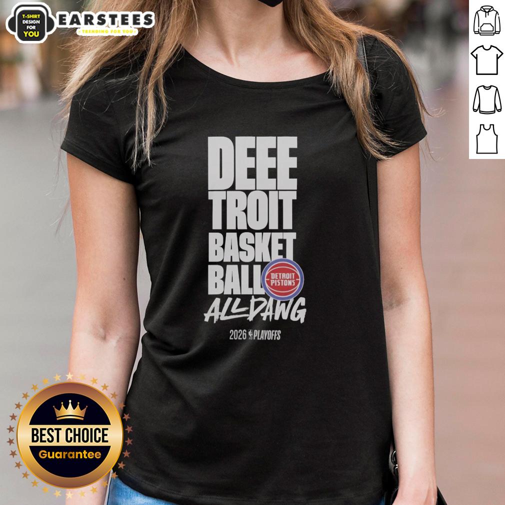 hot-detroit-pistons-playoffs-26-mantra-all-dawg-ladies-tee Hot Detroit Pistons Playoffs 26 Mantra All Dawg Ladies Tee featuring vibrant team colors and stylish design for fans.