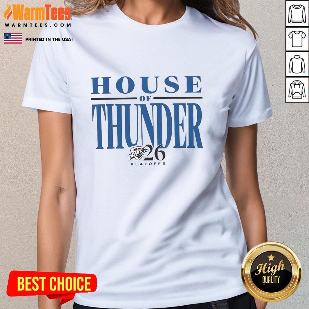 hot-house-of-thunder-playoffs-2026-okc-thunder-ladies-tee Hot House of Thunder Playoffs 2026 OKC Thunder Ladies Tee showcasing team spirit and stylish design for female fans.
