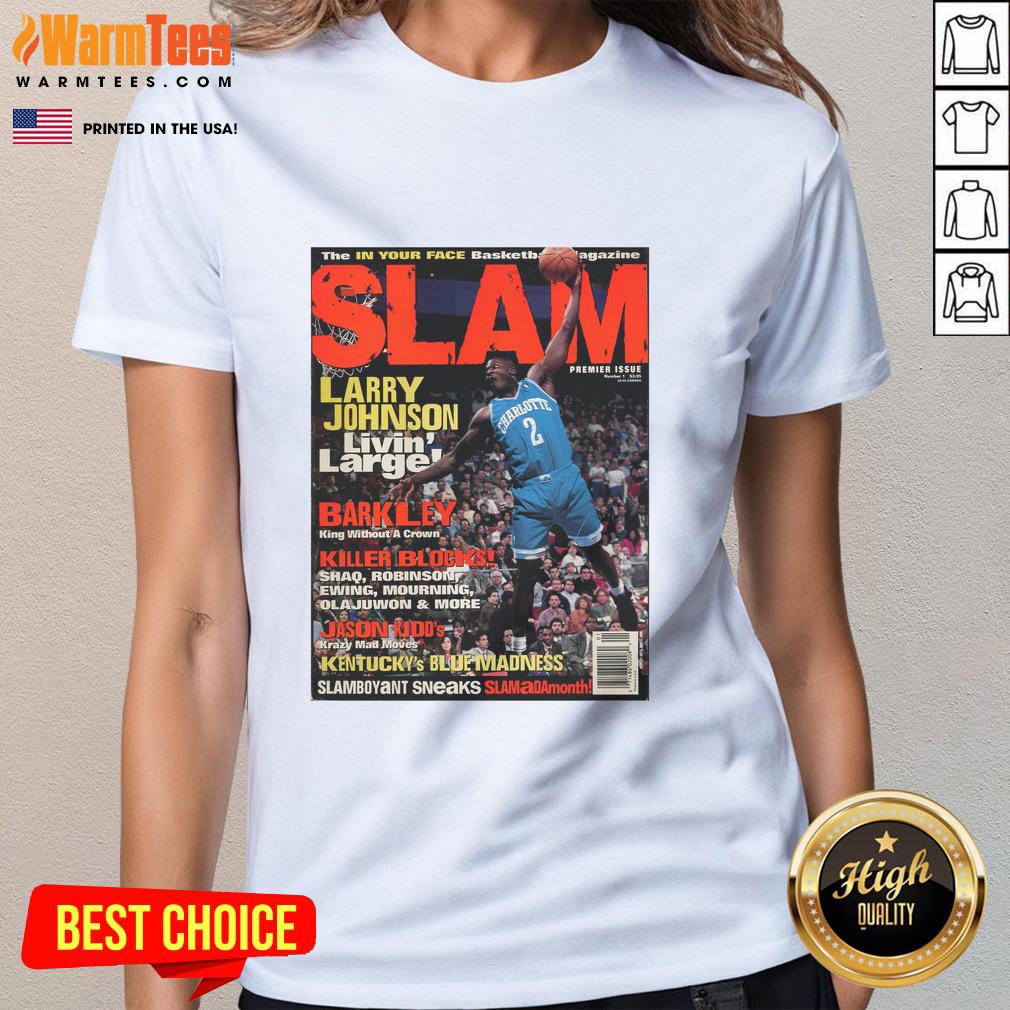 hot-larry-johnson-livin-larger-the-in-your-face-basketball-magazine-slam-ladies-tee Alt Text: Hot Larry Johnson Livin Larger In Your Face Basketball Magazine Slam Ladies Tee featuring vibrant graphics.