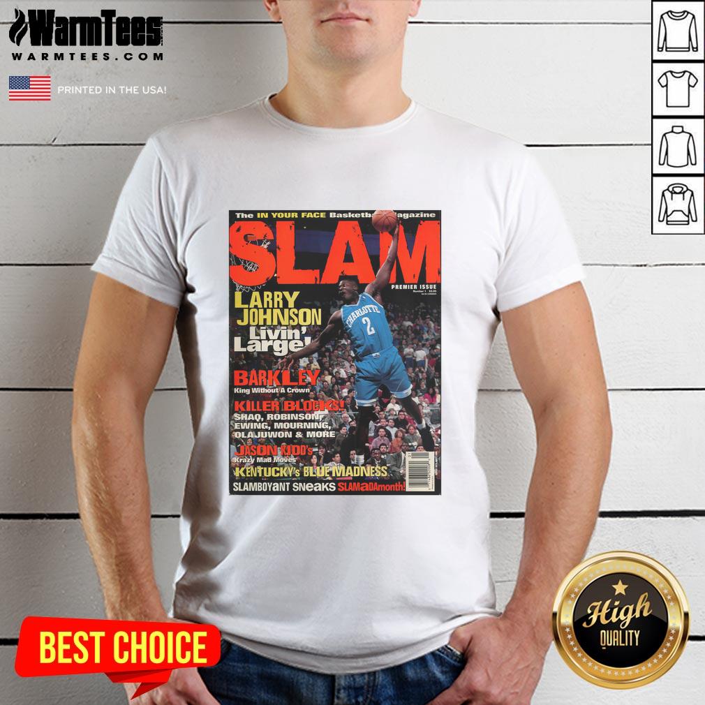 hot-larry-johnson-livin-larger-the-in-your-face-basketball-magazine-slam-t-shirt-1 Hot Larry Johnson 'Livin' Larger' basketball t-shirt from In Your Face magazine, featuring bold graphics and retro style.