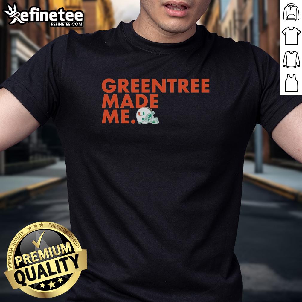 hot-miami-hurricanes-womens-greentree-made-me-t-shirt-1 Hot Miami Hurricanes Women's Greentree Made Me T-Shirt featuring vibrant team colors and stylish design for fans.