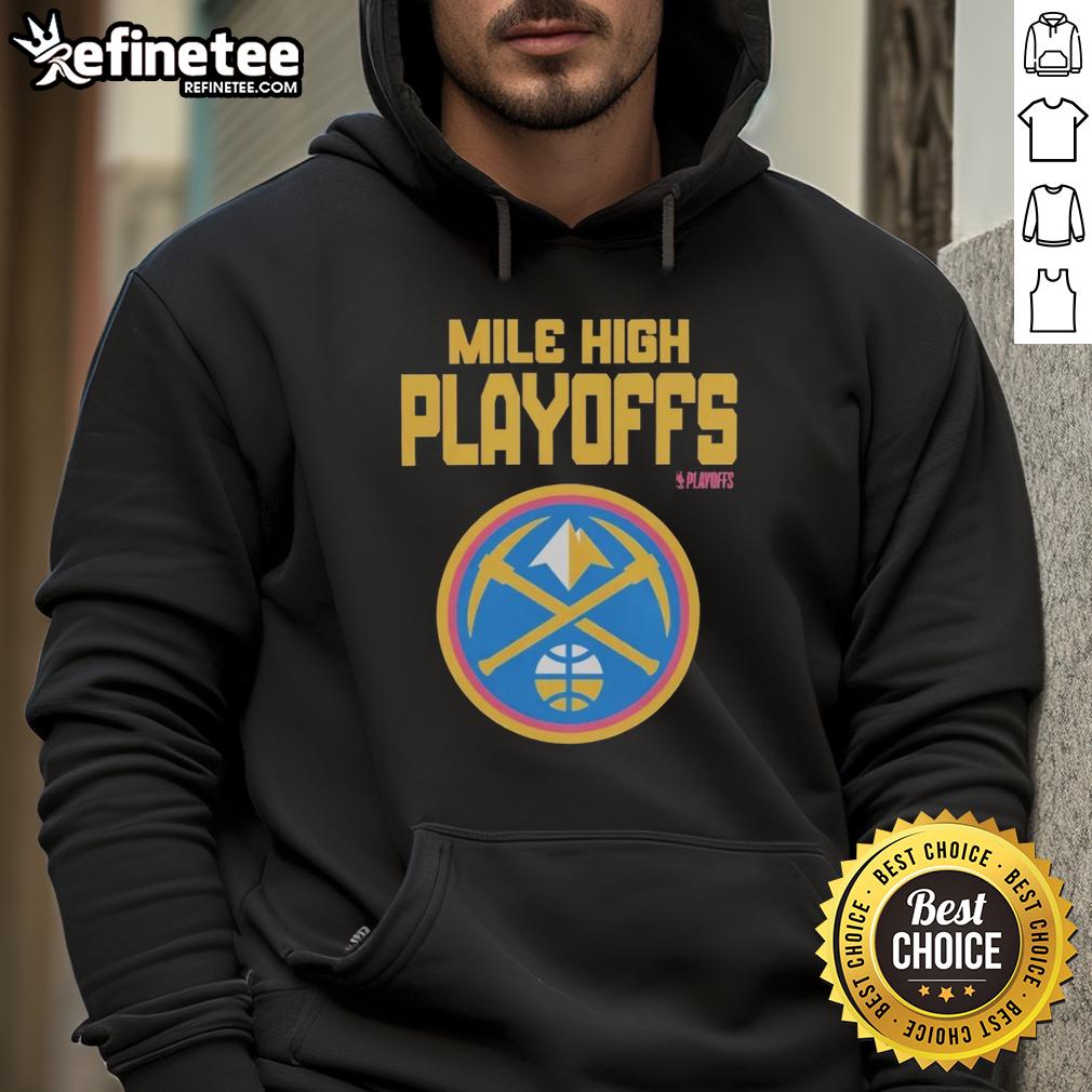 hot-mile-high-playoffs-denver-nuggets-2026-nba-playoffs-hoodie Denver Nuggets 2026 NBA Playoffs hoodie featuring vibrant design for fans, perfect for cheering on during the Hot Mile High playoffs.