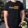 Hot Painhub logo parody T-shirt featuring a humorous design for fans of quirky graphic tees.