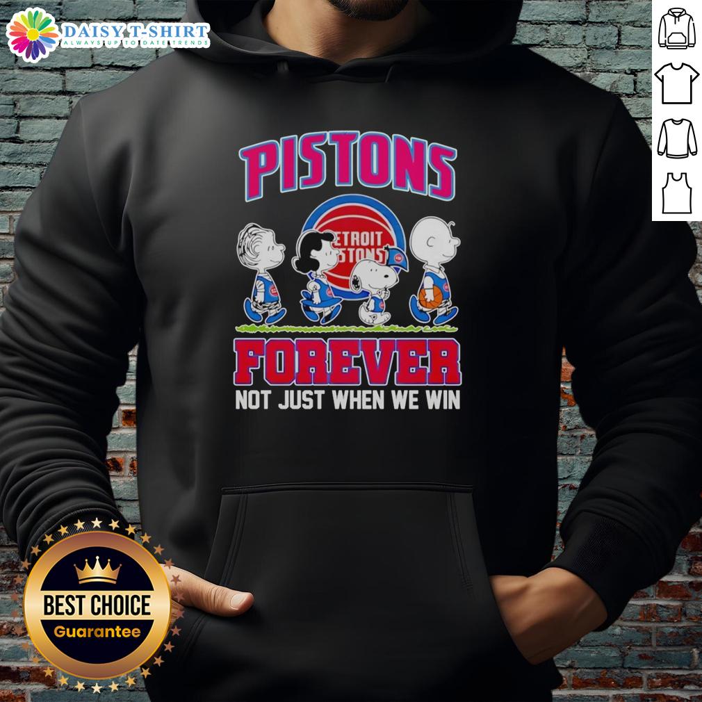 Hot Peanuts Characters X Detroit Pistons Forever Not Just When We Win Hoodie Hot Peanuts Characters hoodie featuring Detroit Pistons Forever design, perfect for fans celebrating every game.