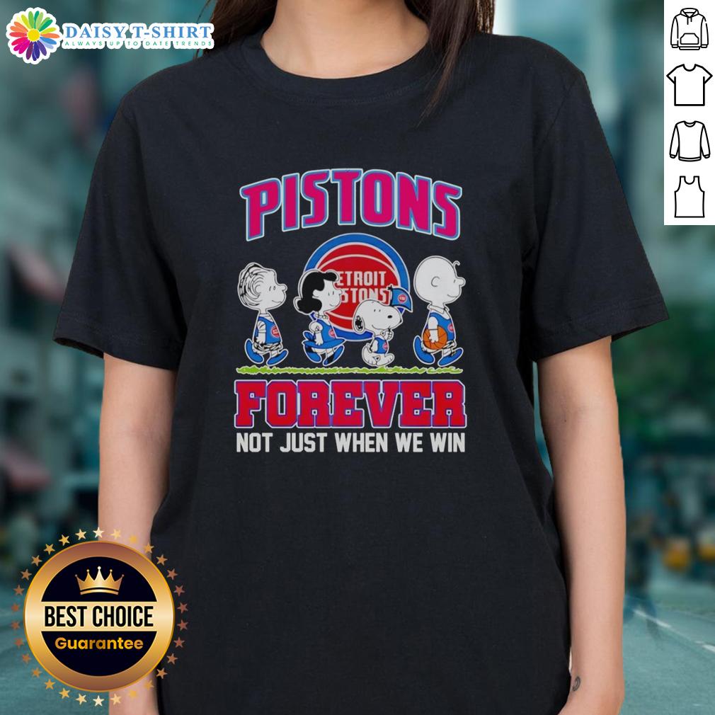 Hot Peanuts Characters X Detroit Pistons Forever Not Just When We Win Ladies-Tee Hot Peanuts Characters X Detroit Pistons Forever tee for ladies, celebrating team spirit, not just during wins.