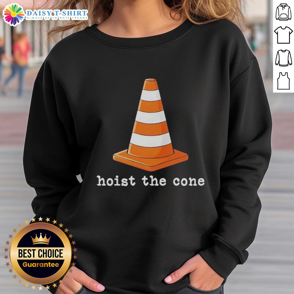 Hot Pittsburgh Pirates Hoist The Cone Traffic Cone Sweatshirt Pittsburgh Pirates fans proudly wear the Hot Pittsburgh Pirates Hoist The Cone sweatshirt featuring a vibrant traffic cone design.