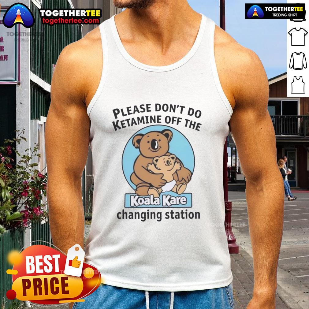 Hot Please Don'T Do K Tamine Off The Koala Kare Changing Station Tank Top Hot 'Please Dont Do K-Tamine' tank top on a Koala Kare changing station, featuring a playful and vibrant design.