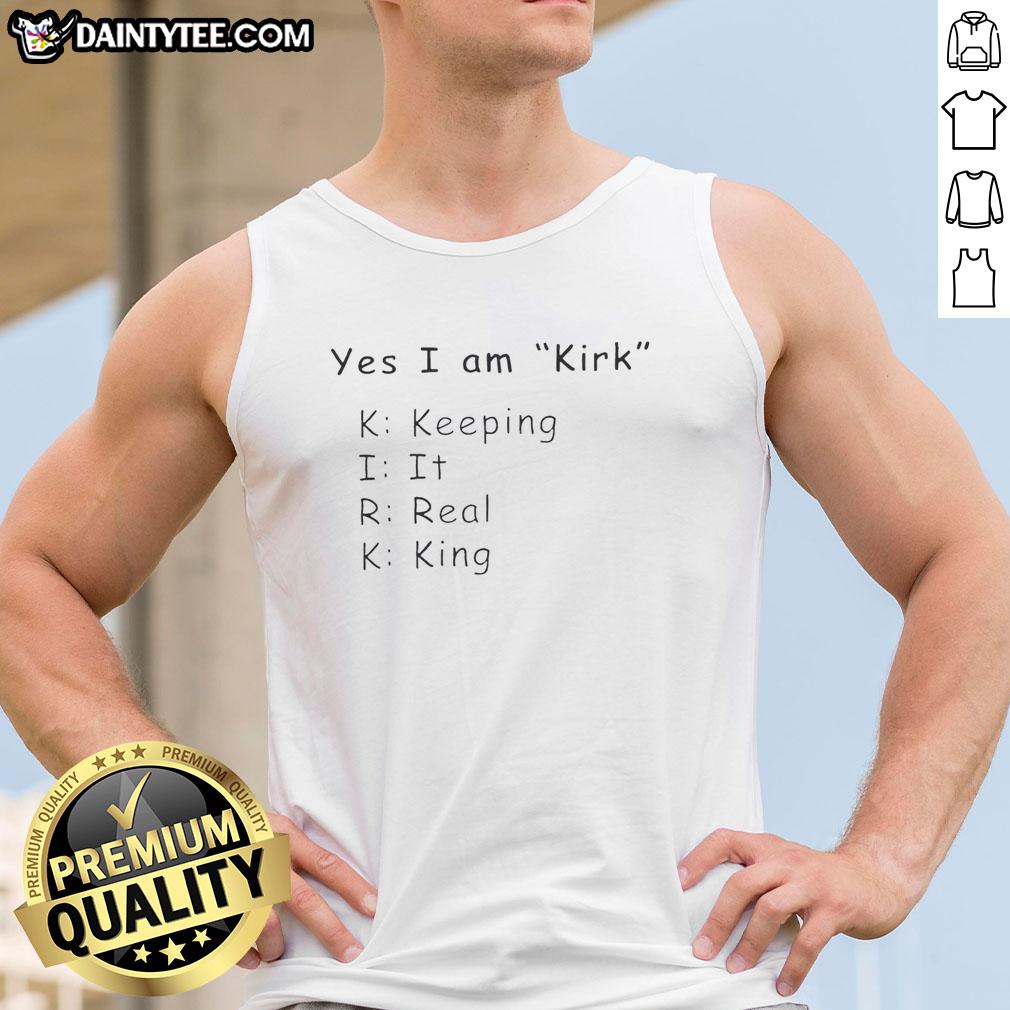 hot-yes-i-am-kirk-keeping-it-real-king-tank-top Hot Yes I Am Kirk Keeping It Real King Tank Top worn by a stylish model, showcasing trendy summer fashion.